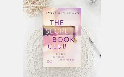 Lyssa Kay Adams:Ein fast perfekter Liebesroman – The Secret Book Club 1
