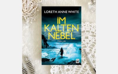 Loreth Anne White: Im kalten Nebel